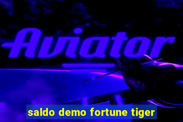 saldo demo fortune tiger